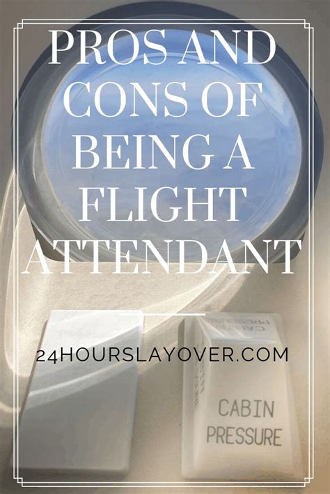 Pros And Cons Of Being A Flight Attendant 24 Hours Layover Flight Attendant Flight