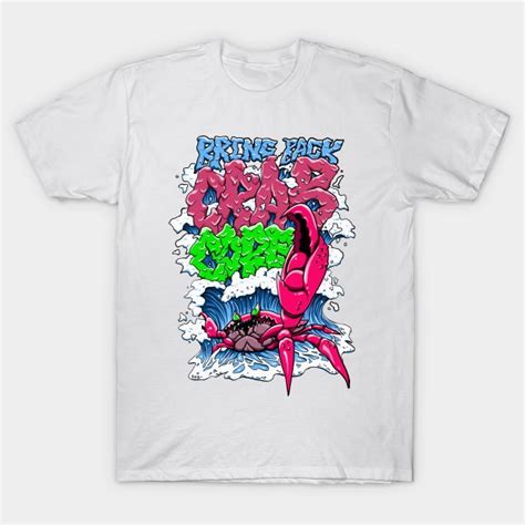 Bring Back Crabcore Metalcore T Shirt Teepublic