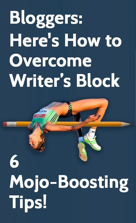 Bloggers Heres How To Overcome Writers Block 6 Mojo Boosting Tips Cool Writing Writing