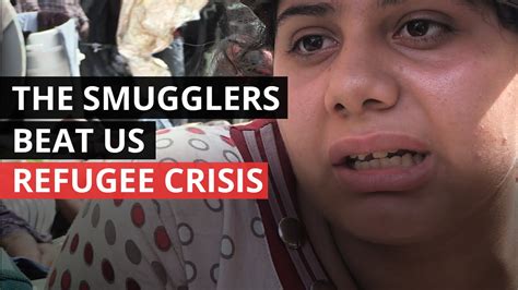 Syria Conflict Syrian Refugees Beaten By Smugglers Youtube