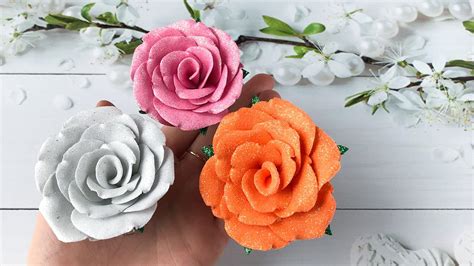 Розы из глиттерного фоамирана Diy Rose Flowers Glitter Foam Youtube