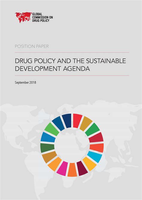 Position papers may serve as a starting point for negotiations and debate at the conference. The Global Commission on Drug Policy - Position Papers