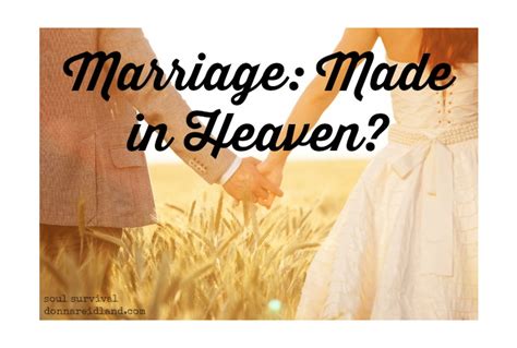 Marriage Made In Heaven Soul Survival