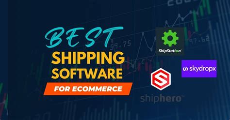 7 Best Shipping Software For Ecommerce Of August 2023 Top Picks