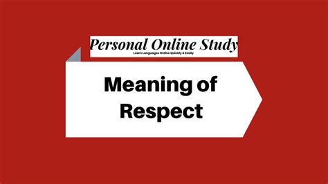 Meaning Of Respect Youtube