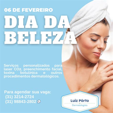 Dia Da Beleza No Consultório Dr Luiz Alberto Bomjardim Porto