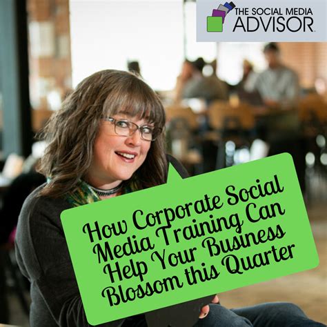 How Corporate Social Media Training Can Help Your Business Blossom This