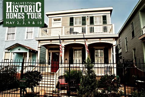 Galveston Historic Homes Tour Galveston Historical Foundation