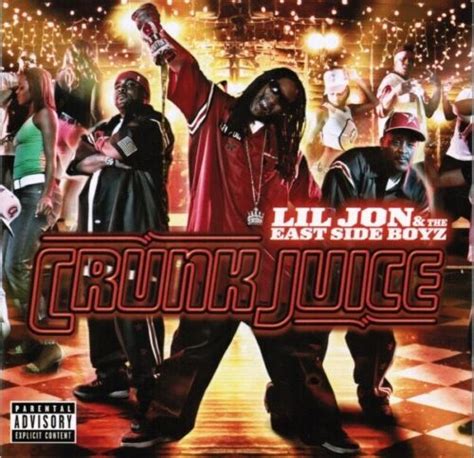 Lil Jon The East Side Boyz Crunk Juice Explicit New Cd