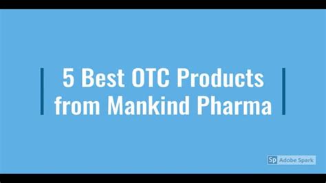 Best Otc Products From Mankind Pharma Ppt