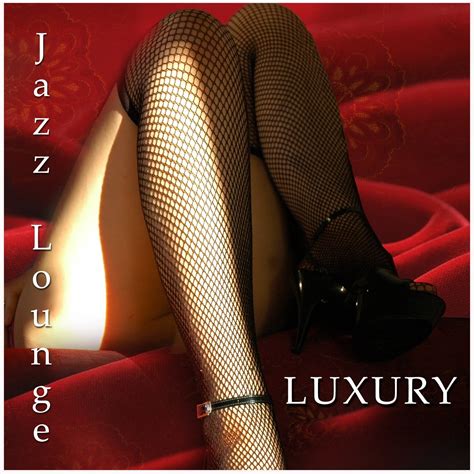 Luxury Jazz Lounge Various Artists — Listen And Discover Music At Lastfm