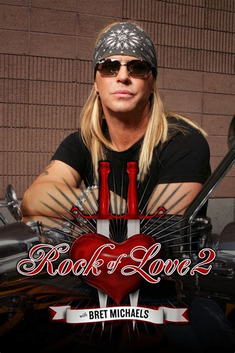 Rock Of Love With Bret Michaels Season 1 Alchetron The Free Social