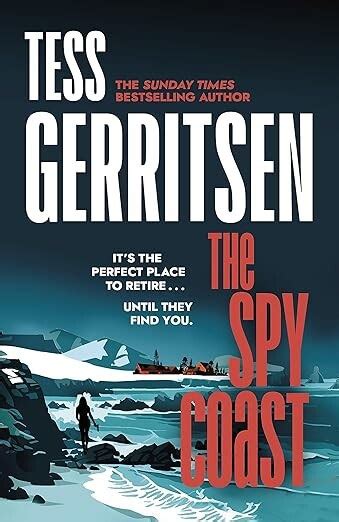 The Spy Coast By Tess Gerritsen A Review Jeras Jamboree