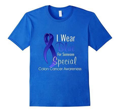 I Wear Blue For Someone Special Colon Cancer Awareness Cd Canditee