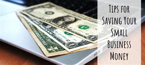 Top Tips For Saving Your Small Business Money