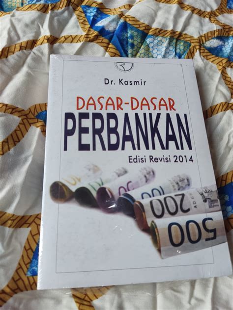Buku Dasar Dasar Perbankan Edisi Revisi By Dr Kasmirrosi Book