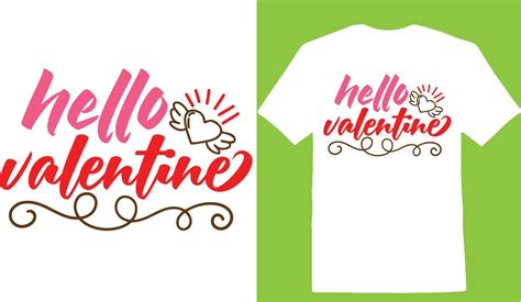 hello valentine valentine day t shirt 17692297 vector art at vecteezy