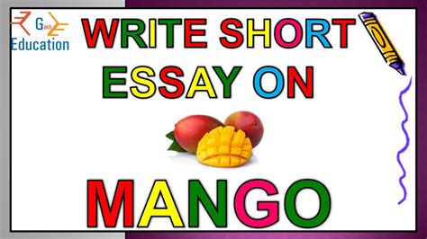 Essay On My Favourite Fruit Mango Lines In English Essay On Mango In English Mango