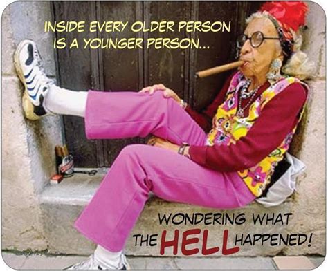 Explore our collection of motivational and famous quotes by authors you know and love. Old Lady Birthday Quotes. QuotesGram