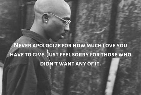 30 Inspirational Tupac Quotes About Love Life And Friendship
