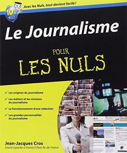 Télécharger Le Journalisme pour les Nuls Livre PDF author publisher