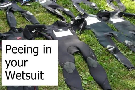 Peeing In Your Wetsuit Scuba Diving Gear
