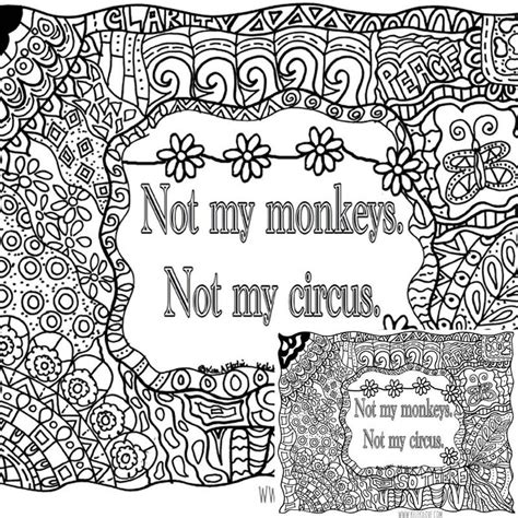 Not My Monkeys Not My Circus Printable Coloring Page Etsy