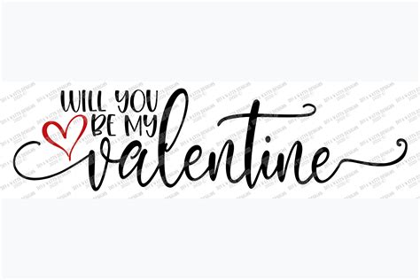 Will You Be My Valentine Valentines Day Love Sign Svg 419180
