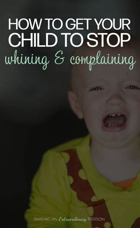 How To Stop Whining And Complaining And Keep Your Sanity