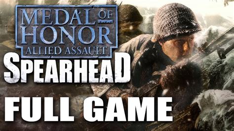 Medal Of Honor Allied Assault Spearhead Full Game Walkthrough Youtube