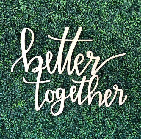 Better Together Sign Better Together Wooden Sign Wedding Etsy