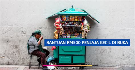 Bantuan ini?video ini menjelaskan semua ini. Bantuan RM500 Penjaja Kecil Di Buka Sehingga 7 Jun. Mohon ...