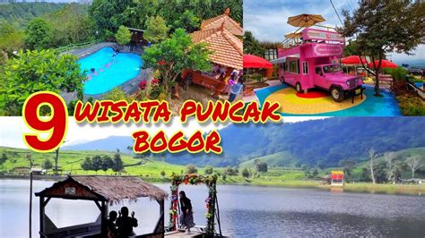 Tempat Wisata Di Puncak Bogor Dan Sekitarnya Wisata Paling Hits Dan