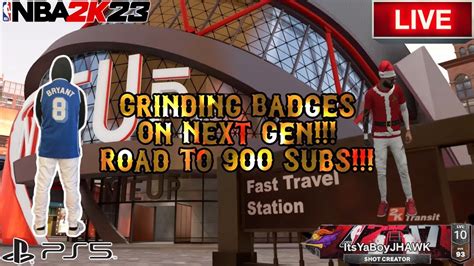 Nba K Next Gen Grinding For Badges Grind To Subs Ps