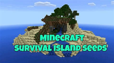 Top 10 Best Survival Island Seeds For Minecraft 1204 1194