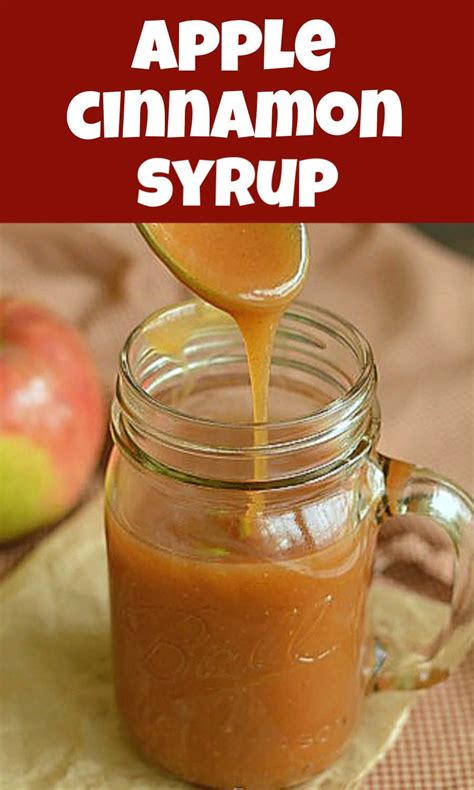 Apple Cinnamon Pancake Syrup Homemade Syrup Recipes Apple Cider