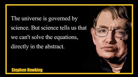 The Universe Is Governed By Sciencebut Science Tells Us That We Cant