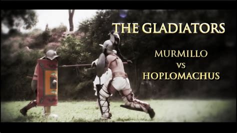 Gladiator Combat Murmillo Vs Hoplomachus Ancient Roman Gladiator