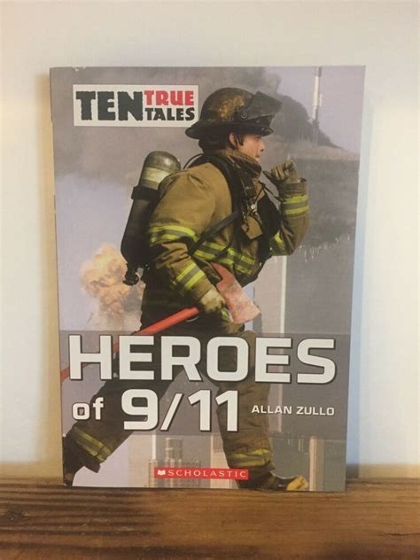 Heroes Of 911 By Allan Zullo 2011 Paperback