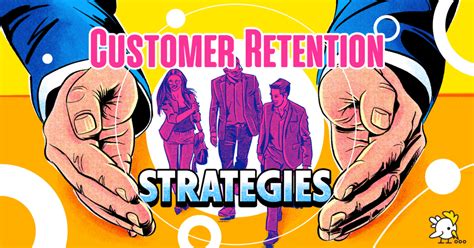 8 powerful customer retention strategies [saas edition]