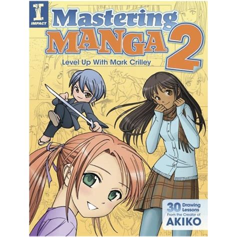 Buch Mark Crilley Mastering Manga 2 Bücher Medien Graffitibox Das Berliner Original