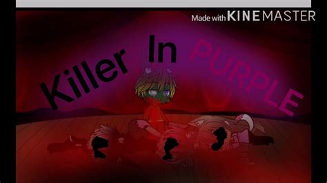 Killer In Purple Youtube
