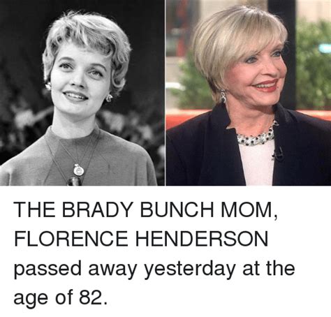 7 The Brady Bunch Mom Florence Henderson Passed Away Yesterday At The