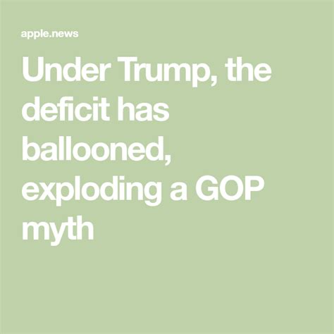 Opinion Under Trump The Deficit Has Ballooned Exploding A Gop Myth