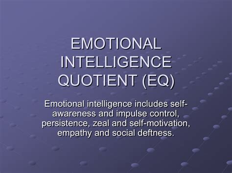 Emotional Intelligence Quotient Eq