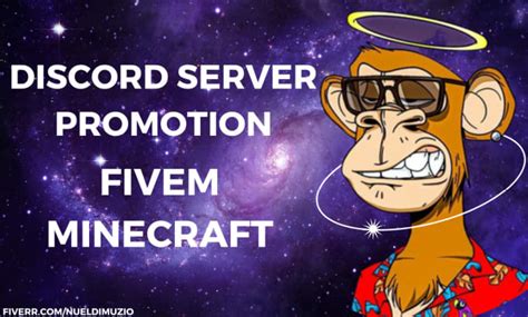 Advertise And Promote Your Nft Discord Server Fivem Minecraft For Growth By Nueldimuzio Fiverr