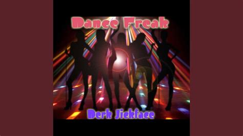 Dance Freak Youtube