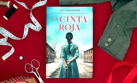 La Cinta Roja La reveladora y conmovedora novela histórica de Lucy