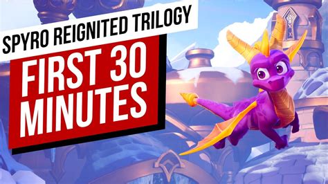 Spyro Reignited Trilogy First 30 Minutes On Nintendo Switch Youtube