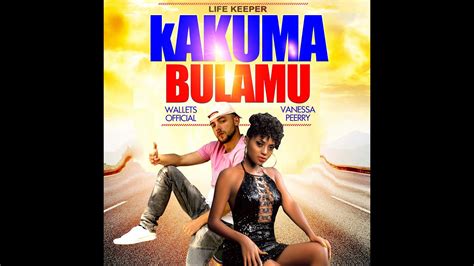 Wallets Official Ft Vanessa Peerry Kakuma Bulamu Official Video